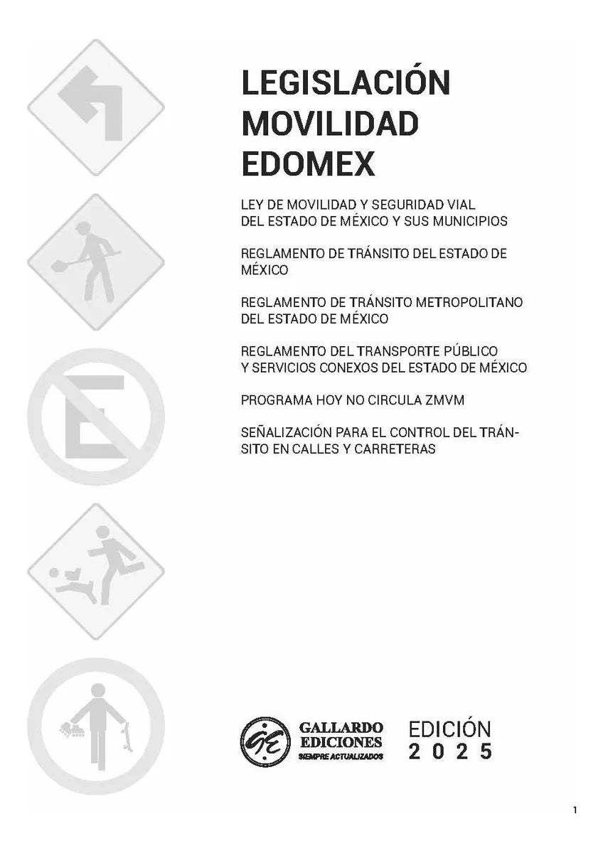 LEGISLACIÓN DE MOVILIDAD DEL ESTADO DE MÉXICO - 1.ª ED. 2025 DE BOLSILLO + EBOOK