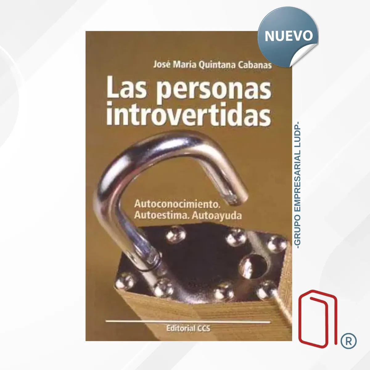 LAS PERSONAS INTROVERTIDAS - José María Quintana Cabanas
