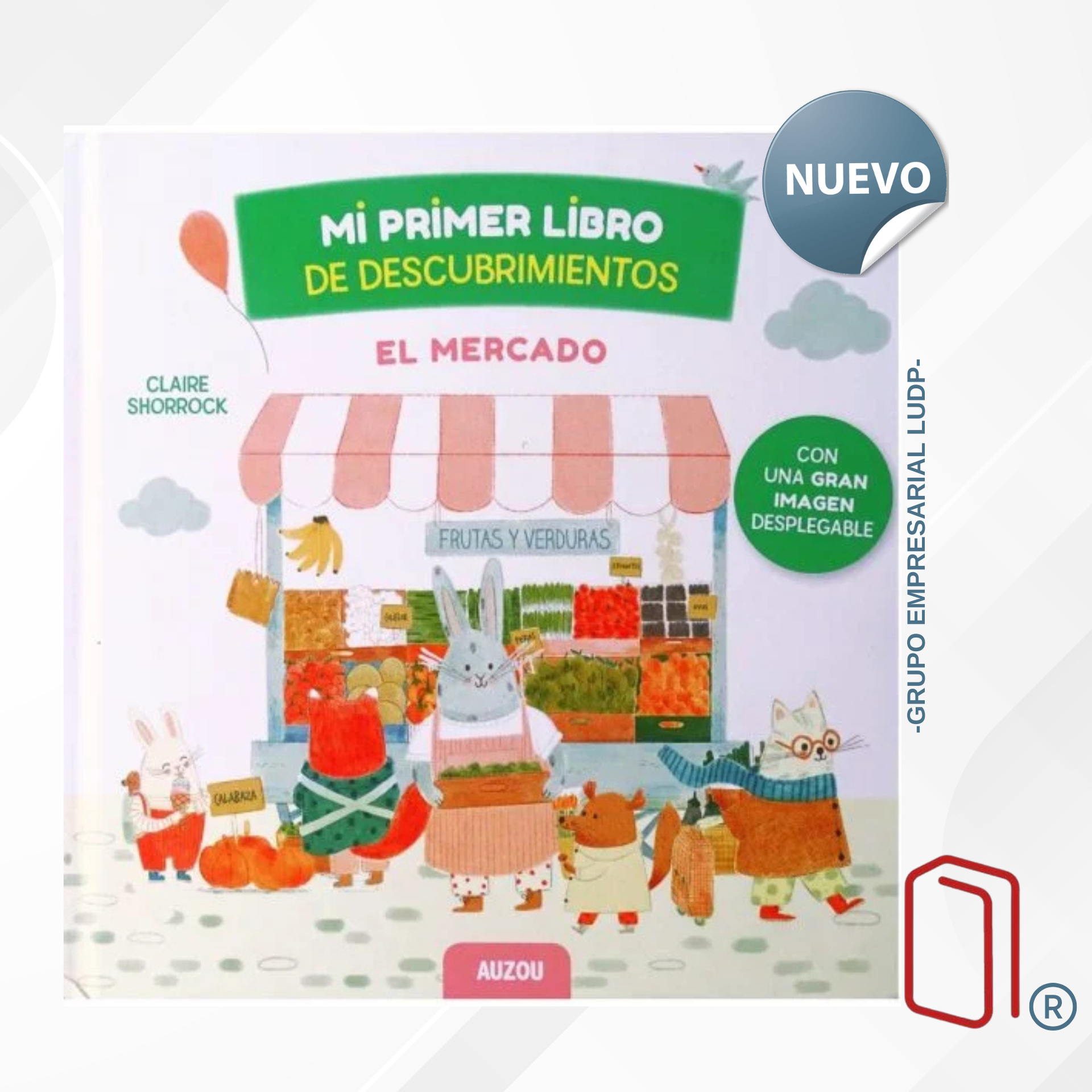 Mi Primer Libro De Descubrimientos - El Mercado