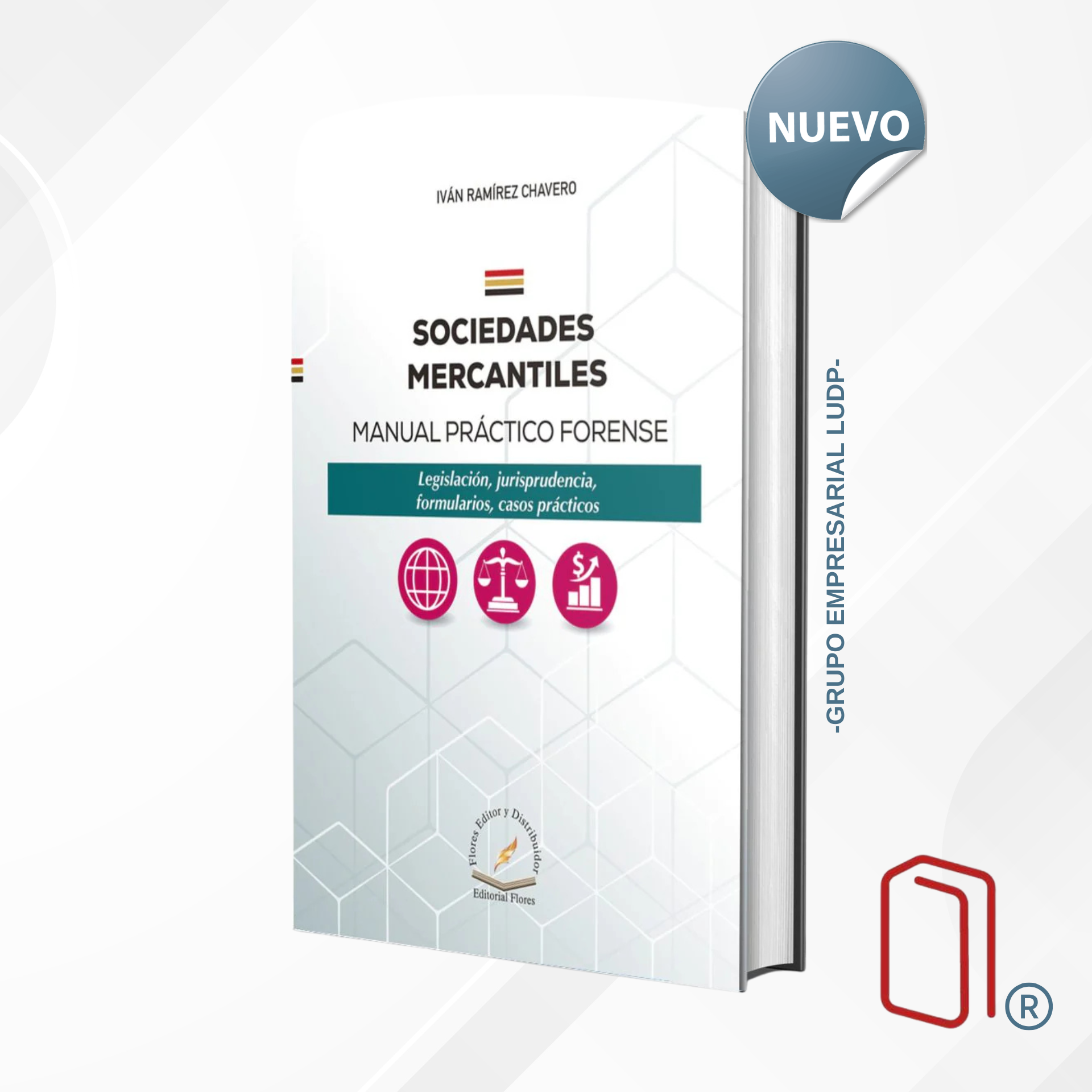 SOCIEDADES MERCANTILES - Manual práctico forense - Iván Ramírez Chavero