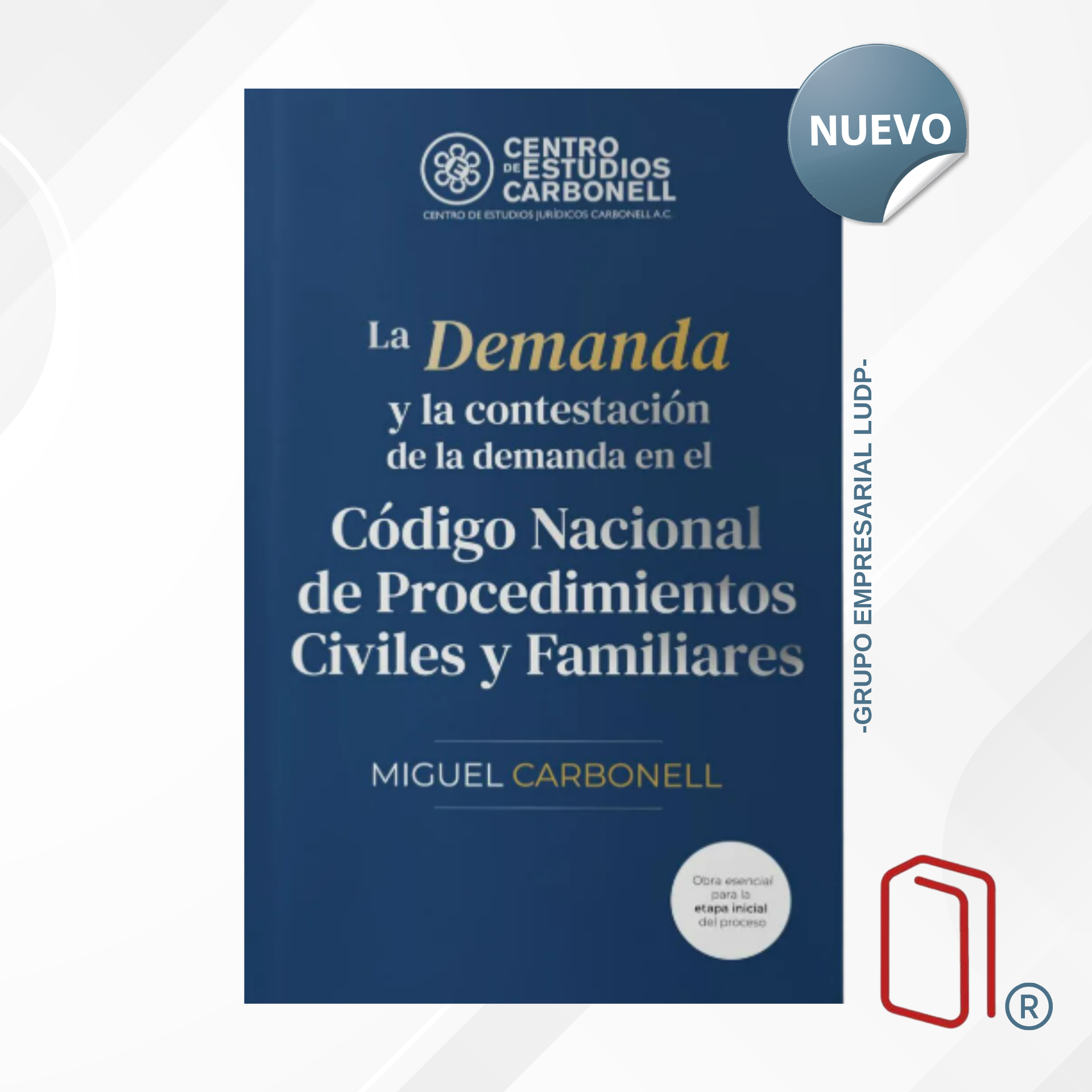 La Demanda y la Contestación de la Demanda en el Código Nacional de Procedimientos Civiles y Familiares