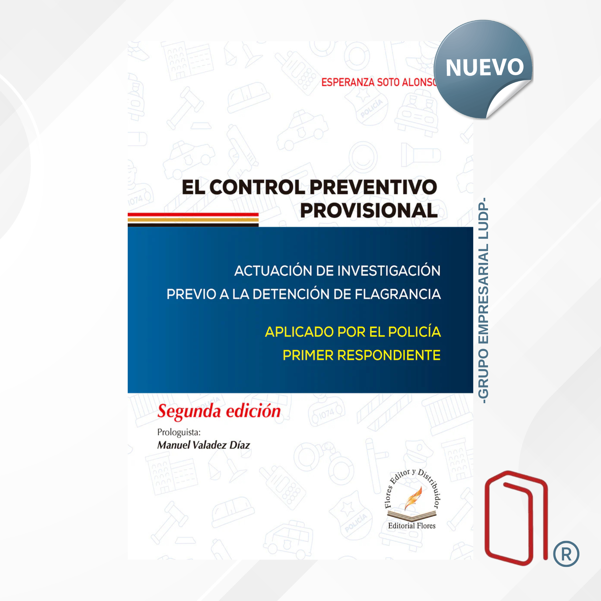 EL CONTROL PREVENTIVO PROVISIONAL 2A. ED. / Esperanza Soto Alonso - FLORES EDITORES (0806)