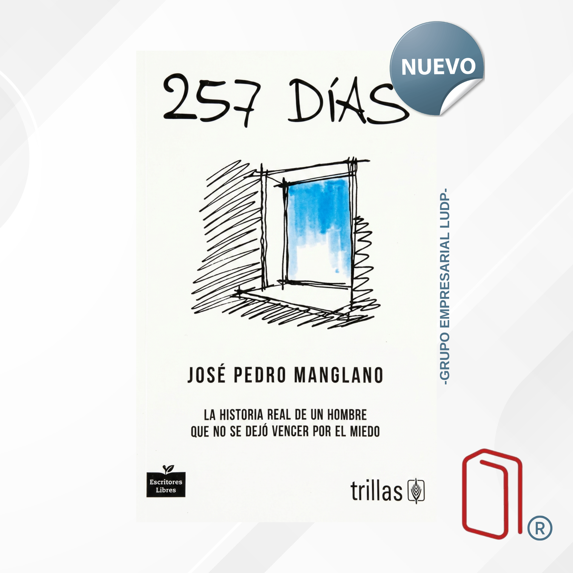 257 DIAS / JOSE PEDRO MANGLANO - TRILLAS (7719)