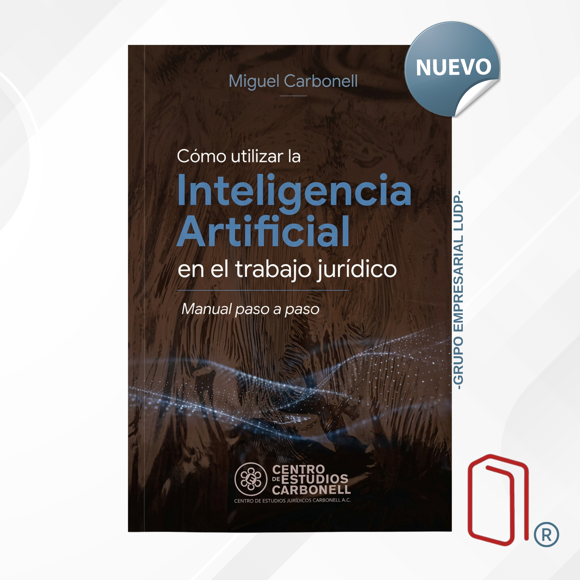Como Utilizar La Inteligencia Artificial En El Trabajo Juridico