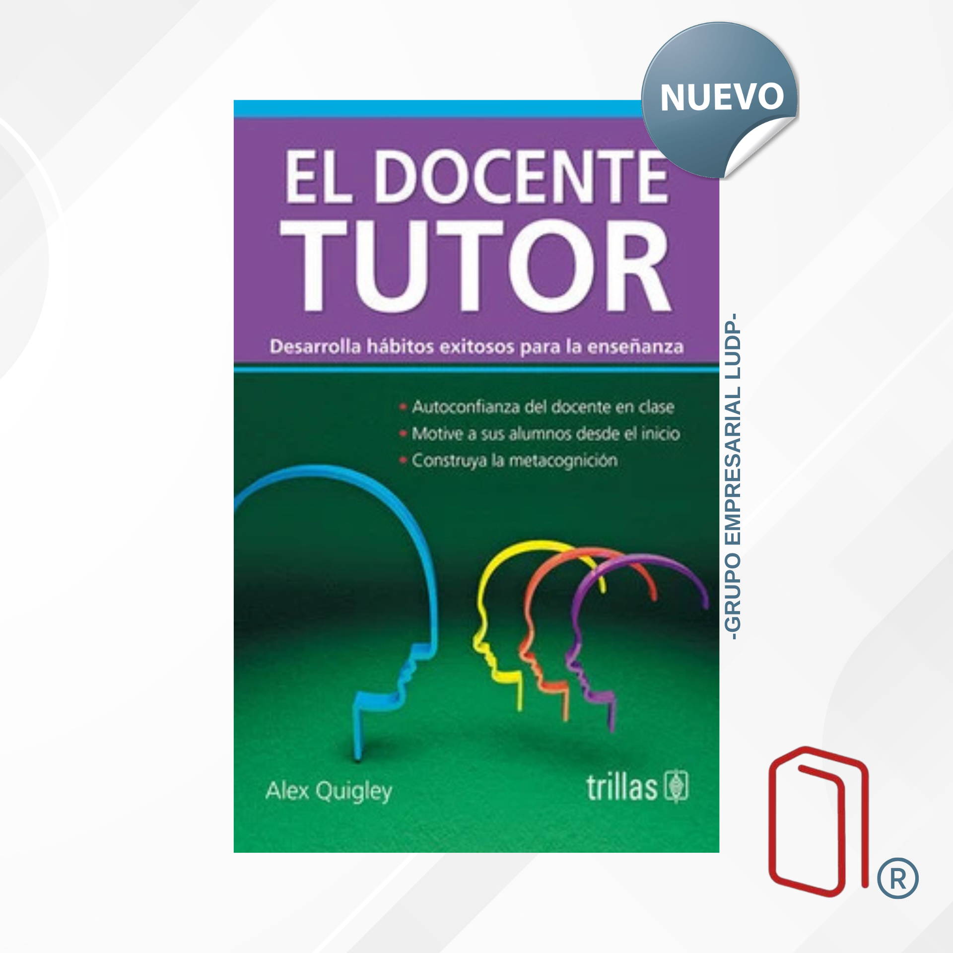 EL DOCENTE TUTOR. DESARROLLA HABITOS EXITOSOS PARA LA ENSEÑANZA