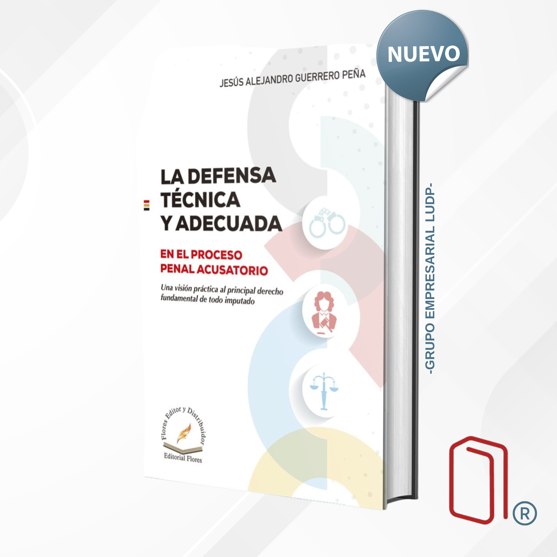 LA DEFENSA TÉCNICA Y ADECUADA