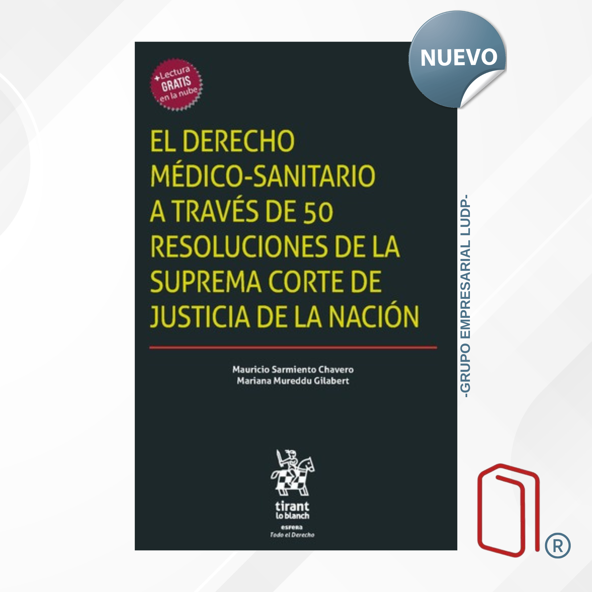 El derecho médico-sanitario a través de 50 resoluciones de la Suprema Corte De Justicia De La Nación