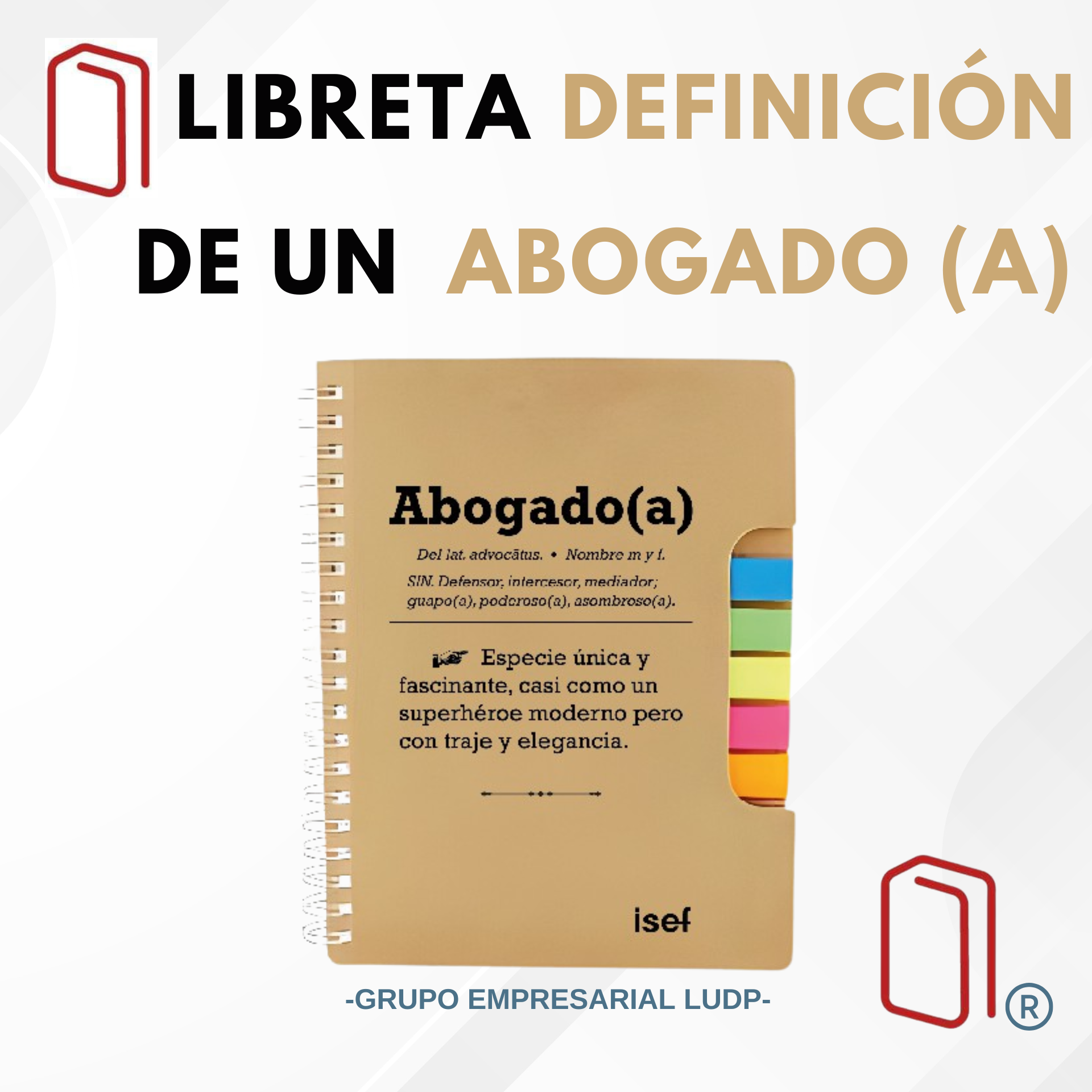 Libreta "Definición de un Abogado (a)"