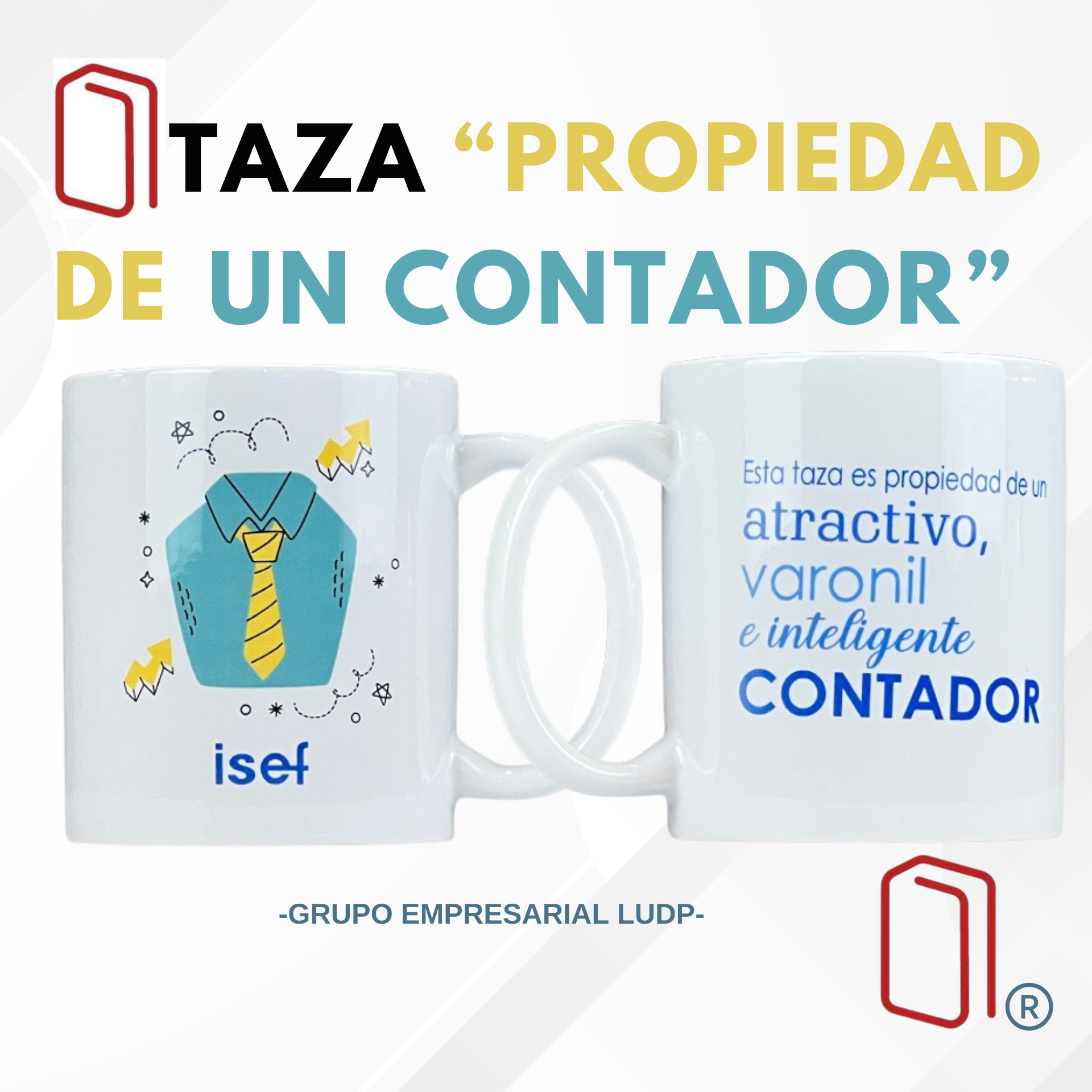 Taza blanca "propiedad de un atractivo e inteligente contador"