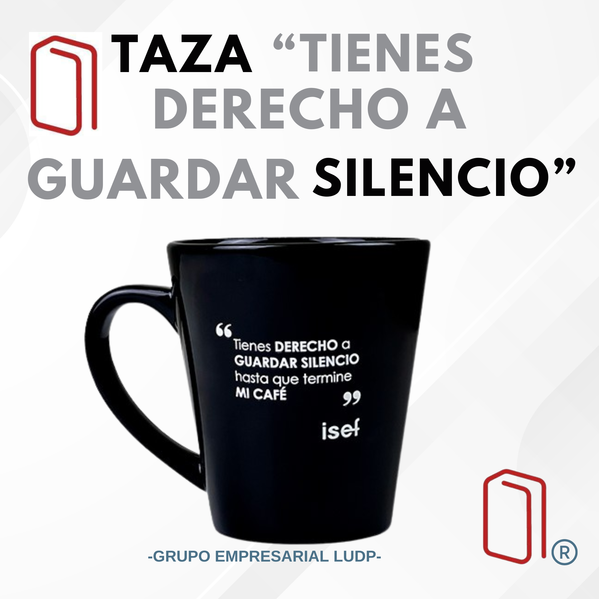 Taza Negra Abogado "Tienes derecho a guardar silencio"