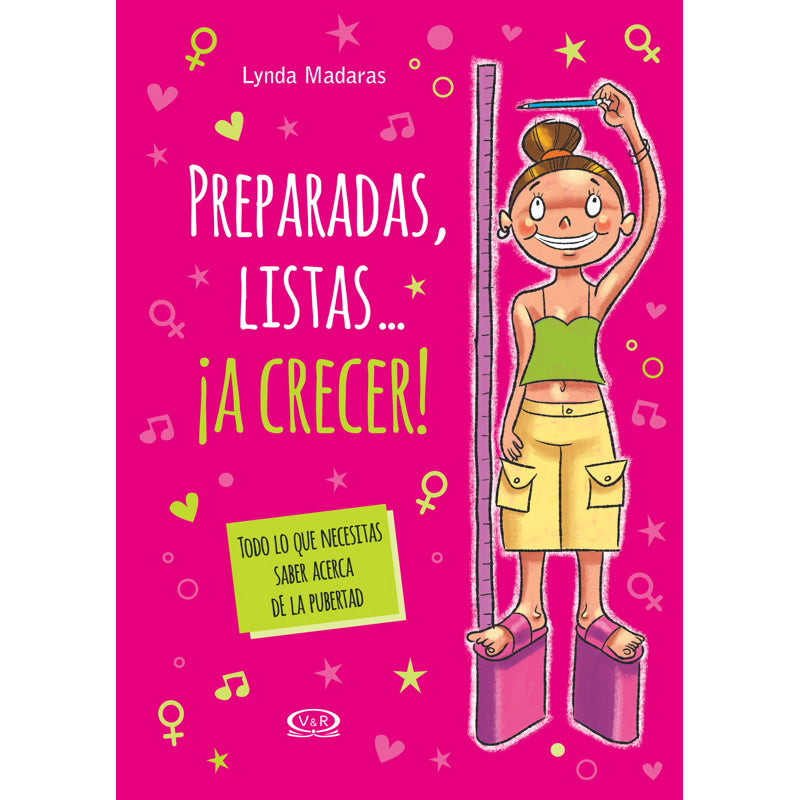 PREPARADAS, LISTAS... ¡A CRECER! - Lynda Madaras