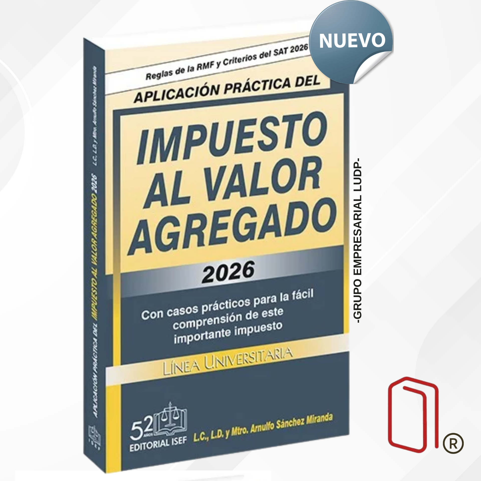 Aplicación Práctica del Impuesto al Valor Agregado 2026