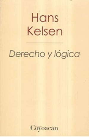 DERECHO Y LOGICA - Hans Kelsen