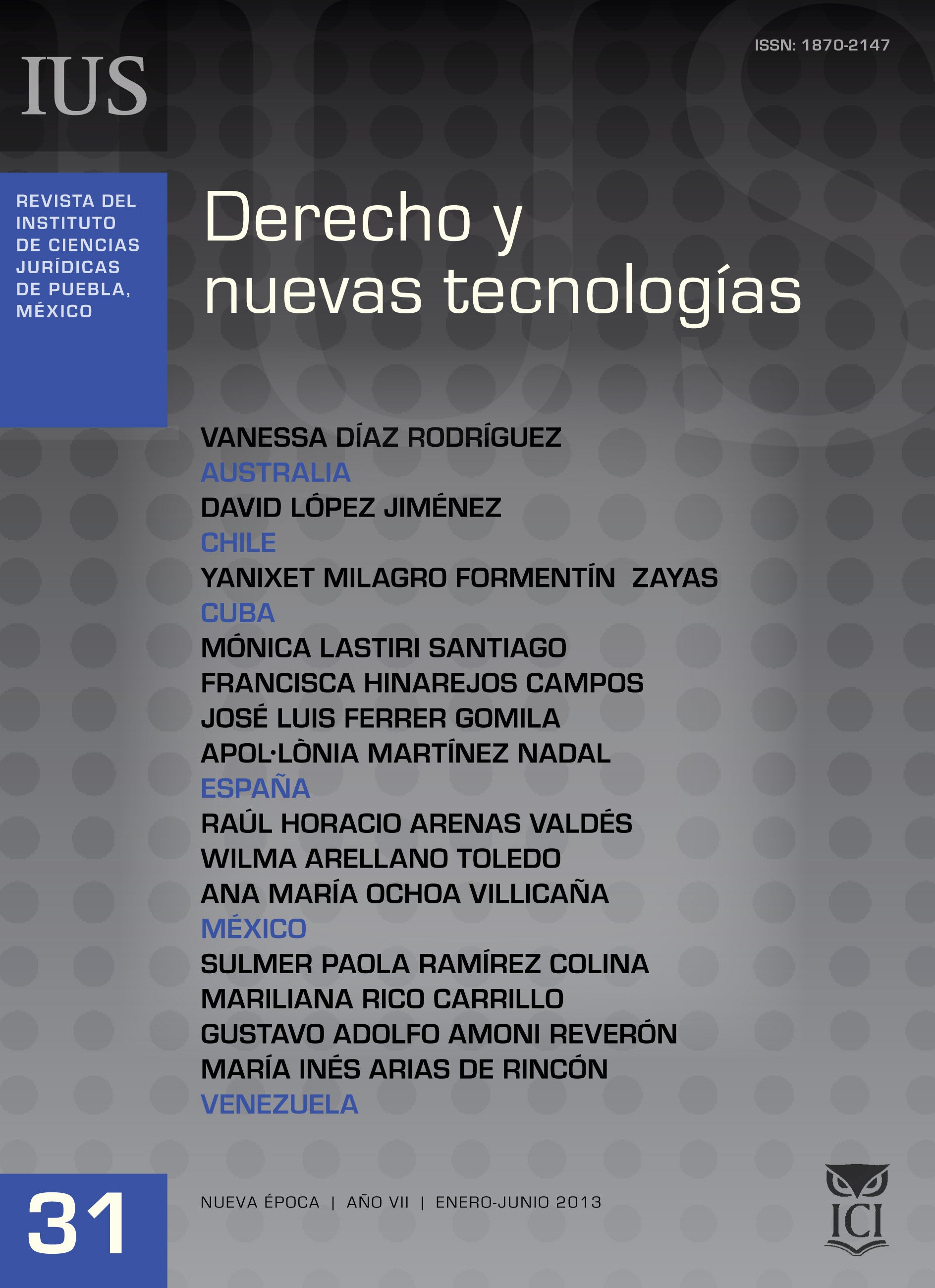 Derecho y nuevas tecnologías / Vol. 7 Núm. 31 (2013)