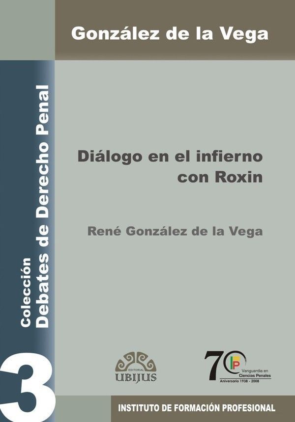 DIÁLOGO EN EL INFIERNO CON ROXIN – GRUPO CORPORATIVO LUDP & BETTY BOOK