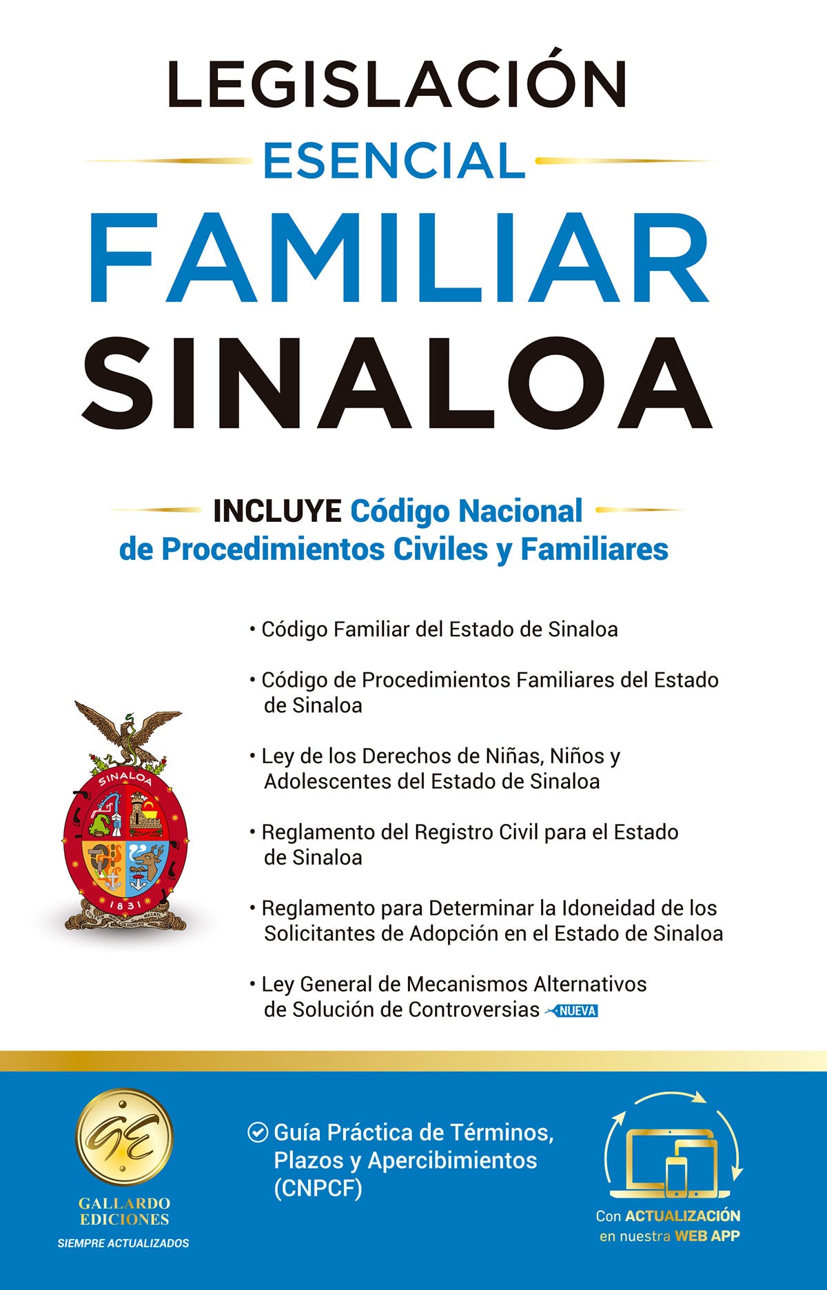 Legislación Esencial Familiar de Sinaloa 2025